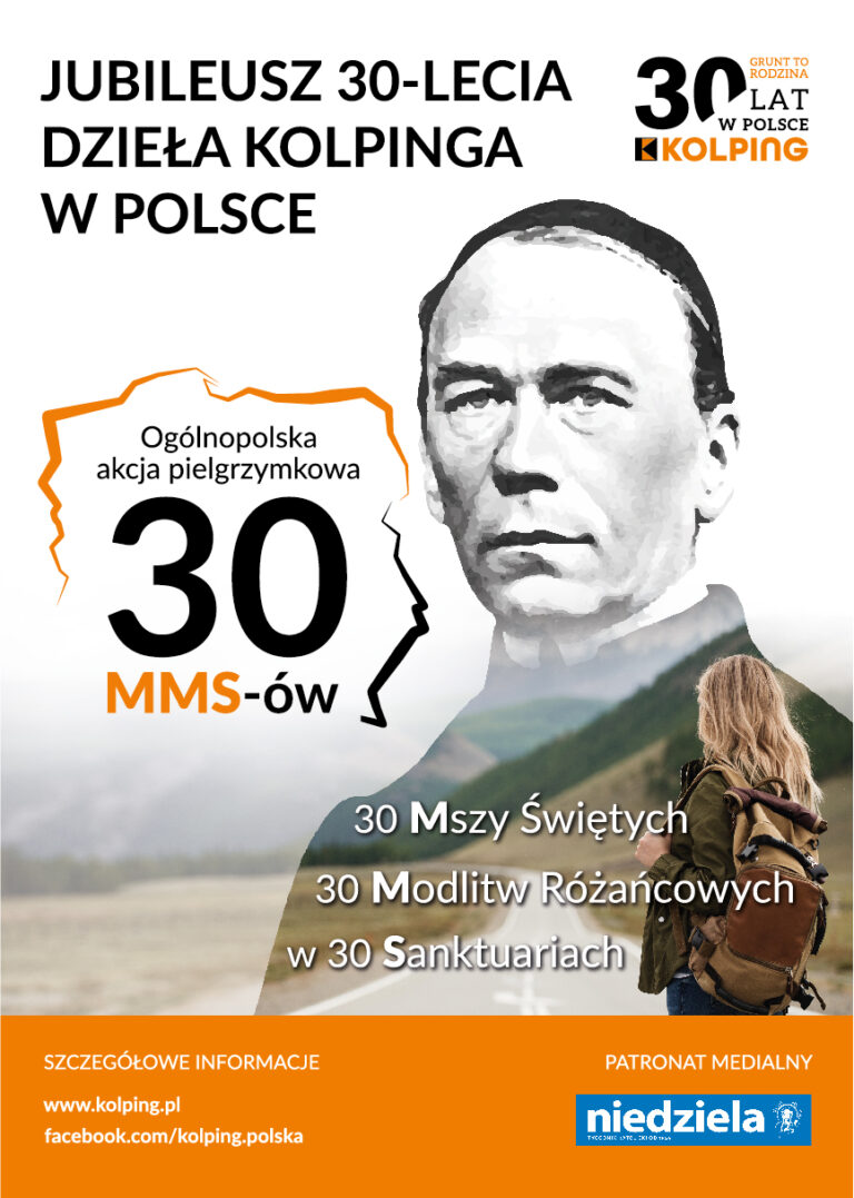 „30 MMS-ÓW” NA&nbsp;30 LECIE DZIEŁA KOLPINGA W&nbsp;POLSCE
