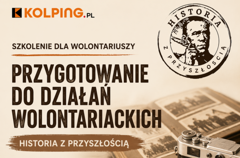 Wolontariat w&nbsp;KOLPINGU – szkolenie otwierające działania projektu „Historia z&nbsp;przyszłością”