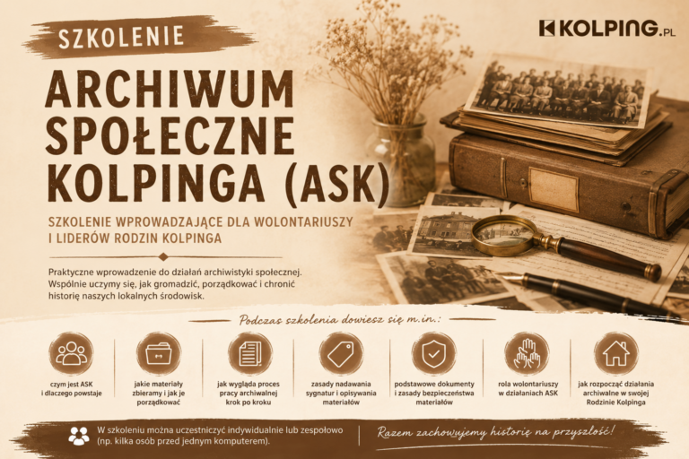 Zapraszamy na&nbsp;szkolenie on-line „Archiwum społeczne Kolpinga”